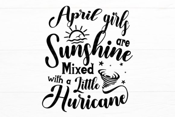 Download April Girls Are Sunshine, April Birthday - Birthday Collection
